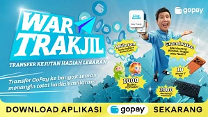 Cara Ikut War Trakjil GoPay, Hadiah Lebaran Menarik Menantimu!