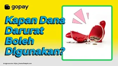 Kapan Dana Darurat Boleh Digunakan? Ini Waktu yang Tepat